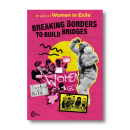 Breaking Borders to Build Bridges | Women in Exile