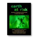 Earth at Risk: Building a Resistance Movement to Save the...