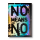 No means no! - Sticker (hologram)