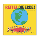 Rettet die Erde! - Patrick George