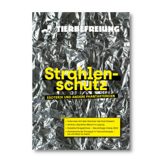 🐾 Magazin Tierbefreiung #125 | Strahlenschutz