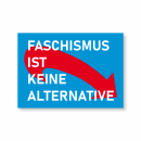 Sticker – Faschismus ist keine Alternative