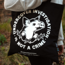Solidarity Bag “Undercover Investigation is Not a Crime” black