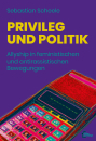 Privileg und Politik, Allyship in feministischen und...