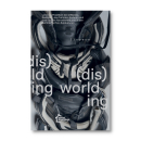 (dis)worlding | [ ] s-p-a-c-e