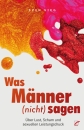 Was Männer (nicht) sagen | Sven Sieg
