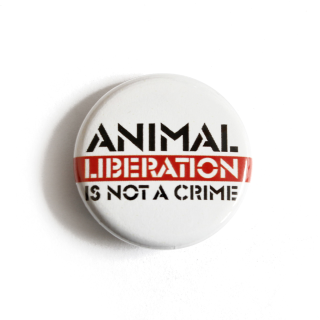 Button Animal Liberation is Not a Crime