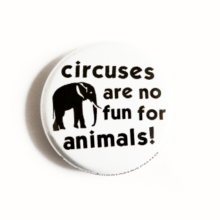 Circuses are No Fun... - Button