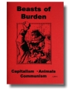 Beasts of Burden: Capitalism, Animals, Communism