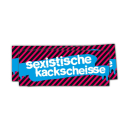 Sexistische Kackscheiße - Sticker (10x)