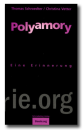 Polyamory - Eine Erinnerung - Schroedter/Vetter