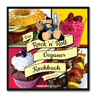 Das Rock n Roll-Veganer Kochbuch - Jérôme Eckmeier