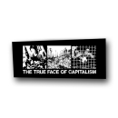 True Face of Capitalism - Aufnäher
