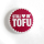 Still lovin Tofu - Button