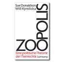 Zoopolis - Donaldson, Kymlicka