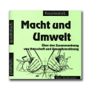 Macht und Umwelt - Jörg Bergstedt