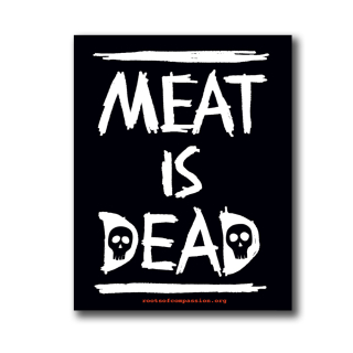 Meat is dead - Aufkleber