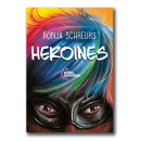 Heroines | Ronja Schreurs