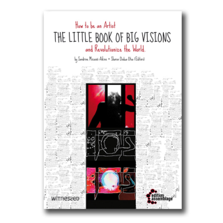 The Little Book of Big Visions | Sandrine Micossé-Aikins & Sharon Dodua Otoo (Hrsg.)