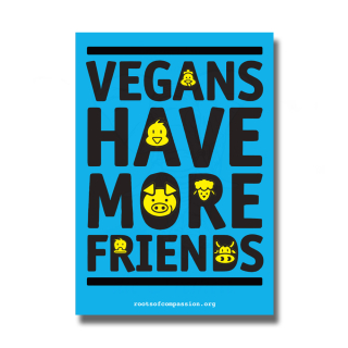 Vegans have more friends - Aufkleber