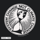SALE! System Change Not Climate Change - Benefit Hoodie - small/waisted cut (discontinued model)