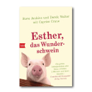 Esther, das Wunderschwein - Jenkins, Walter, Crane