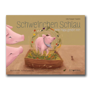 Schweinchen Schlau - Udo Kasper Taubitz