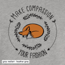 Make compassion your fashion - T-Shirt - large/loose cut