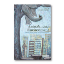 Animals and the Environment - Lisa Kemmerer (ed.)