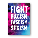 Fight Racism, Fascism, Sexism - Aufkleber
