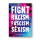 Fight Racism, Fascism, Sexism - Sticker