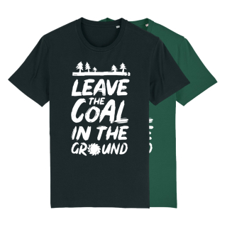 SALE! Leave the coal in the ground - T-Shirt - groß/gerader Schnitt XS dunkelgrün (Auslaufmodell)