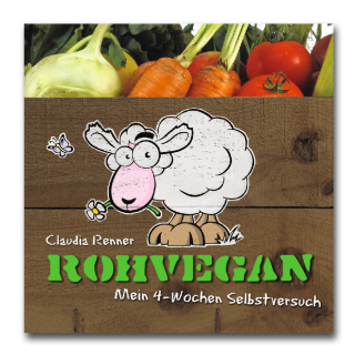 SALE! Rohvegan - Claudia Renner - with little scratches