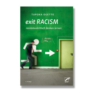 exit Racism - Tupoka Ogette