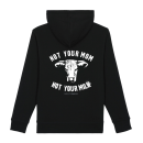 Not your mom - Hooded Jacket (lined) - medium fit