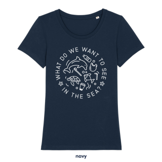 What do we want to see in the sea? - T-Shirt - small/waisted cut