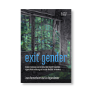 Exit Gender | Lann Hornscheidt, Lio Oppenländer