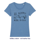 All animals want to live - T-Shirt - small/waisted cut