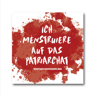 Ich menstruiere auf das Patriarchat - Sticker (10x)