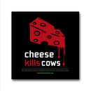Cheese kills cows - Sticker (10x)