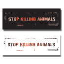 Stop killing animals (A6 lang) - Sticker (10x) weiß