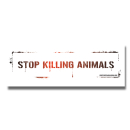Stop killing animals (A6 lang) - Sticker (10x) weiß