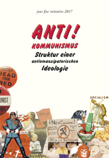 Antikommunismus - Struktur einer Ideologie | jour fixe initiative berlin (Hg.)
