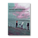 Deniz am Strand - Eine Geschichte über Familie, Fluch und...