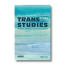 Trans Studies | Persson Perry Baumgartinger